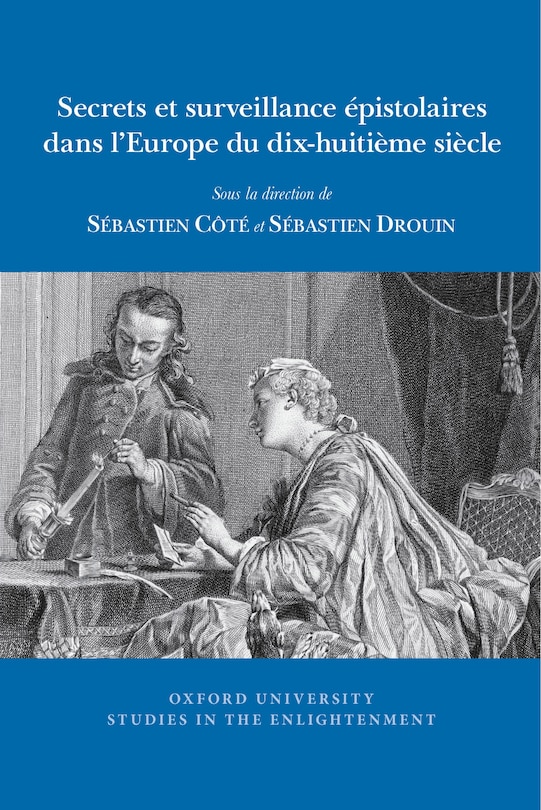 Couverture_Secrets et surveillance �pistolaires dans l'Europe du dix-huiti�me si�cle
