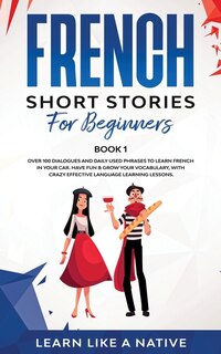 Couverture_French Short Stories for Beginners Book 1