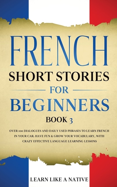 Couverture_French Short Stories for Beginners Book 3