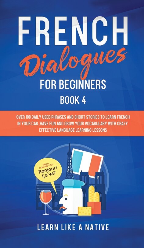 Front cover_French Dialogues for Beginners Book 4