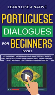 Couverture_Portuguese Dialogues for Beginners Book 2