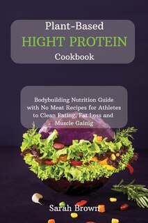 Front cover_Plant-based High Protein Cookbook