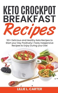 Couverture_Keto Crockpot Breakfast Recipes