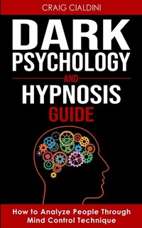 Front cover_Dark Psychology and Hypnosis Guide