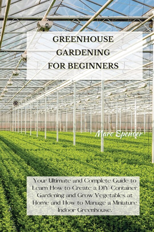 Front cover_Greenhouse Gardening for Beginners