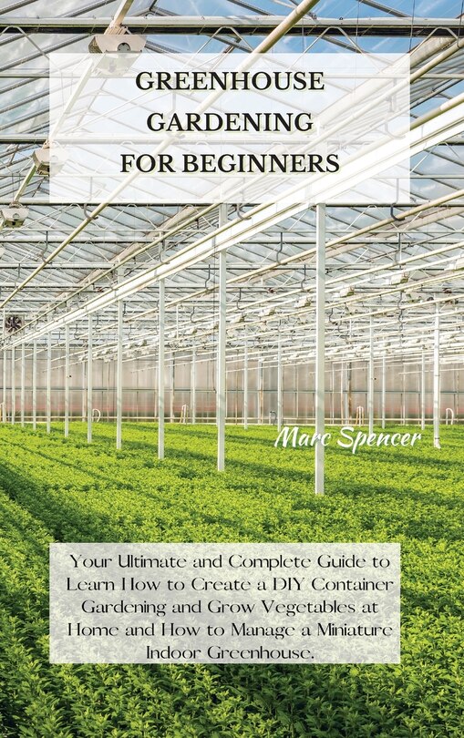 Front cover_Greenhouse Gardening for Beginners