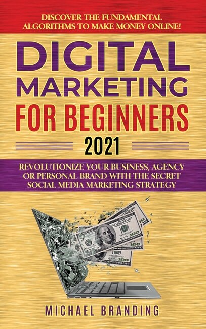 Front cover_Digital Marketing For Beginners 2021