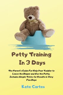 Front cover_Potty Training In 3 Days