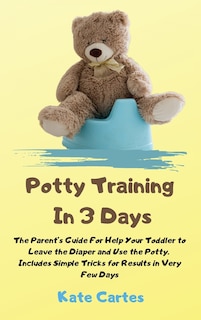 Front cover_Potty Training In 3 Days