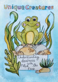 Couverture_Understanding deafness with Felix the Frog