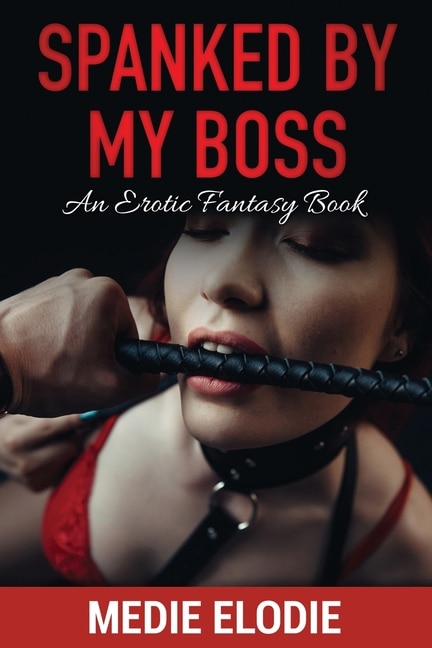 Front cover_Spanked By My Boss