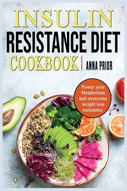 Couverture_Insulin Resistance Diet Cookbook