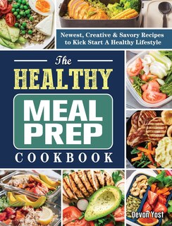 Front cover_The Healthy Meal Prep Cookbook