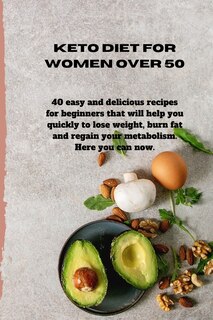 Front cover_Keto Diet For Women Over 50