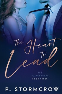 Front cover_The Heart to Lead