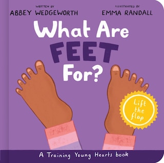 Front cover_What Are Feet For? Board Book
