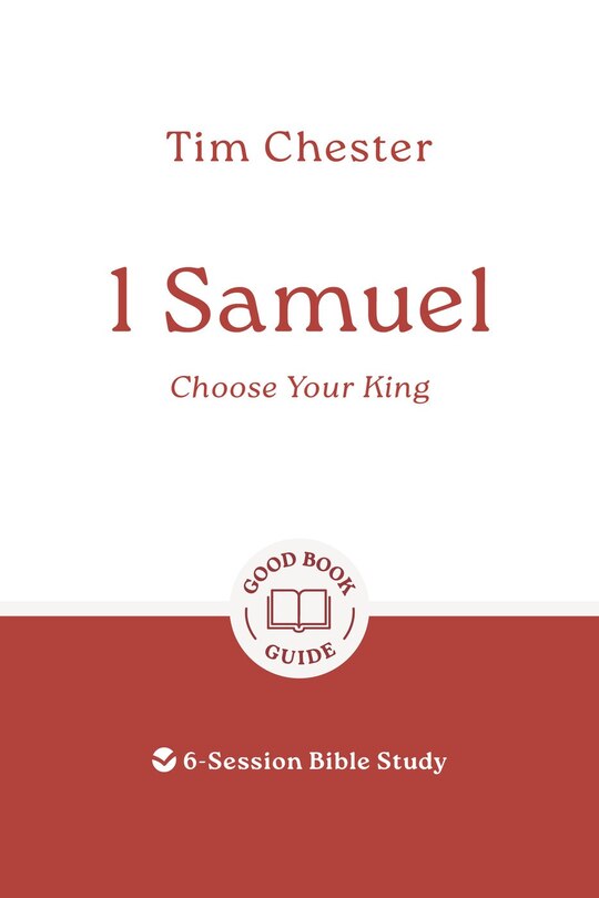 Couverture_1 Samuel: Choose Your King