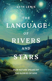 Couverture_The Language of Rivers and Stars