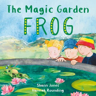 Front cover_The Magic Garden: Frog