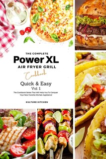 Front cover_The Complete Power XL Air Fryer Grill Cookbook