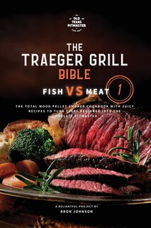Couverture_The Traeger Grill Bible