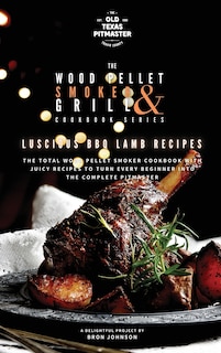 Couverture_The Wood Pellet Smoker and Grill Cookbook