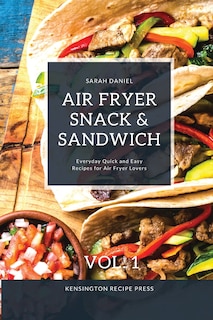 Front cover_Air Fryer Snack and Sandwich Vol. 1