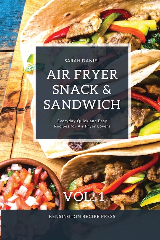 Front cover_Air Fryer Snack and Sandwich Vol. 1