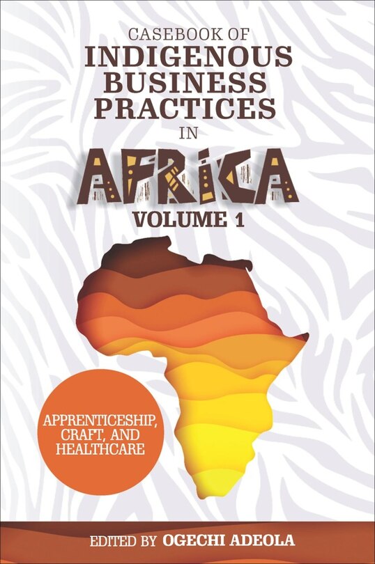 Front cover_Casebook of Indigenous Business Practices in Africa