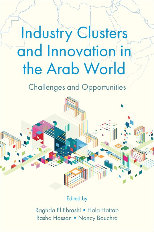 Front cover_Industry Clusters and Innovation in the Arab World
