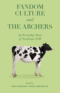 Couverture_Fandom Culture and The Archers