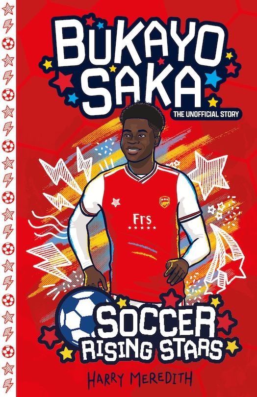 Front cover_Soccer Rising Stars: Bukayo Saka