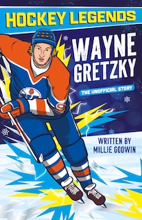 Couverture_Hockey Legends: Wayne Gretzky