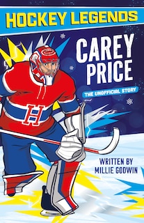 Couverture_Hockey Legends: Carey Price