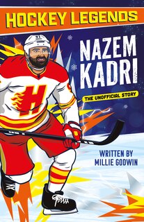 Couverture_Hockey Legends: Nazem Kadri