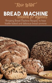 Couverture_Bread Machine Cookbook For Beginners