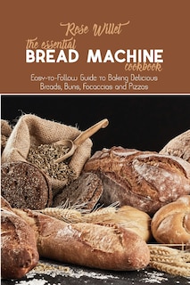 Front cover_The Essential Bread Machine Cookbook