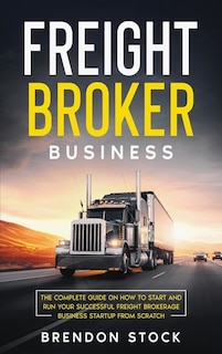 Front cover_Freight Broker Business