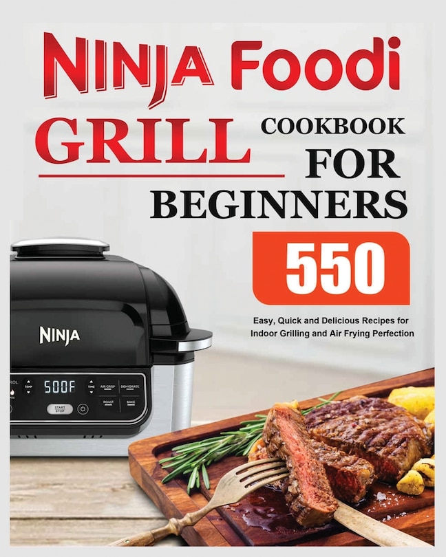 Front cover_Ninja Foodi Grill Cookbook for Beginners