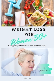 Front cover_Weight Loss for Women Over 50 3 Books in 1