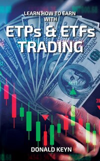 Front cover_Learn How to Earn With ETPs & ETFs Trading