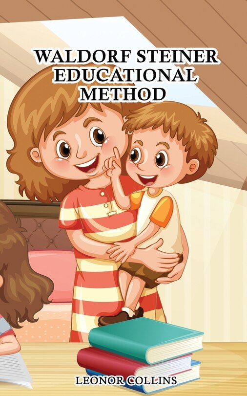 Front cover_Waldorf-Steiner Educational Method