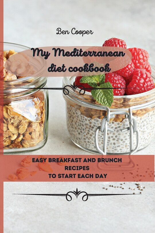 Couverture_My Mediterranean Diet Cookbook