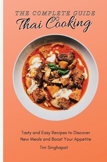 Couverture_The Complete Guide to Thai Cooking