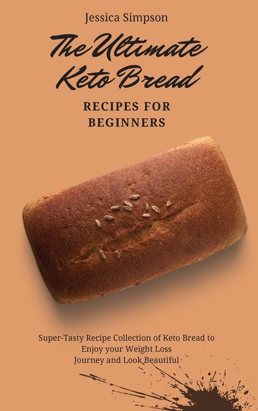 Front cover_The Ultimate Keto Bread Recipes for Beginners