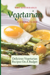 Front cover_The Affordable Vegetarian Cooking Guide