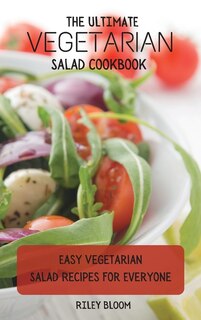 Front cover_The Ultimate Vegetarian Salad Cookbook