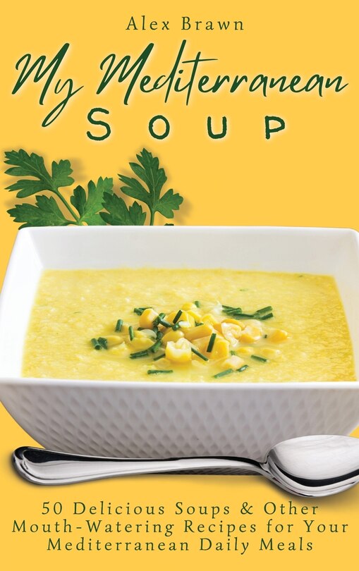 Couverture_My Mediterranean Soup