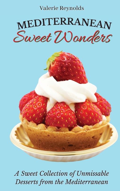 Front cover_Mediterranean Sweet Wonders