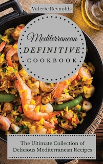 Front cover_Mediterranean Definitive Cookbook